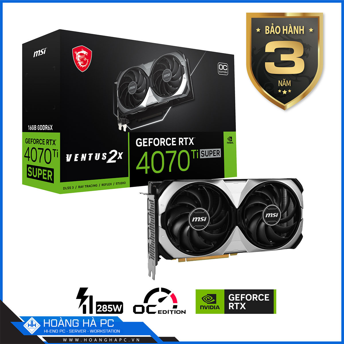 VGA MSI RTX 4070 Ti SUPER 16G VENTUS 2X OC (16GB GDDR6X, 256-bit, HDMI +DP, 1x16-pin)
